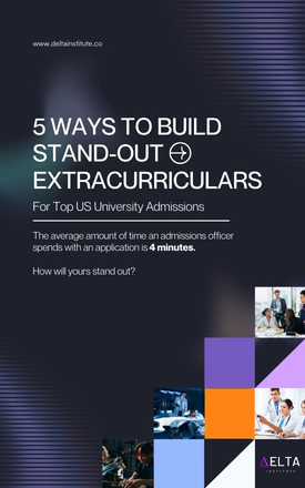 5 Ways to Build Stand-out Extracurriculars
